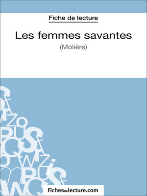 cover image of Les femmes savantes de Molière (Fiche de lecture)